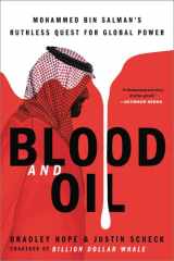 Blood and Oil Mohammed Bin Salman's Ruthless Quest for Global Power cover image
