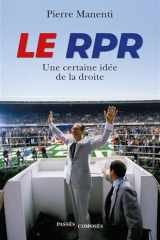 Le RPR - Une certaine idée de la droite cover image