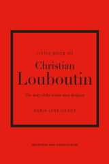 Little Book of Christian Louboutin The Story of the Iconic Shoe Designer cover image