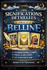 Les significations détaillées de l'oracle de Belline cover image