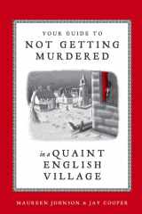 Your Guide to Not Getting Murdered in a Quaint English Village cover image