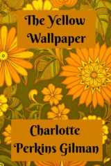The Yellow Wallpaper cover image