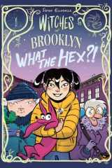 Witches of Brooklyn: What the Hex?! (A Graphic Novel) cover image
