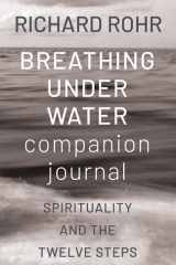 Breathing Under Water Companion Journal Spirituality and the Twelve Steps cover image