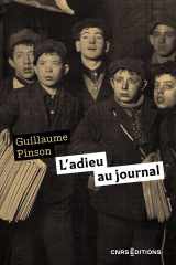 L'adieu au journal - Essai d'histoire médiatique cover image