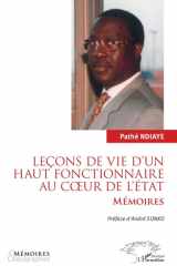 Leçons de vie d'un haut fonctionnaire au coeur de l'État cover image