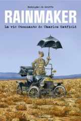 Rainmaker - La vie étonnante de Charles Hatfield cover image