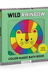 Wild Rainbow Color Magic Bath Book cover image
