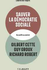 Sauver la démocratie sociale - Du conflit au contrat cover image