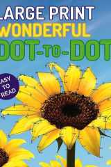 Large Print Wonderful Dot-to-Dot cover image