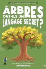 Les arbres ont-ils un langage secret ? - Une première découverte de la dendrologie cover image