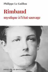 Rimbaud, mystique à l'état sauvage cover image