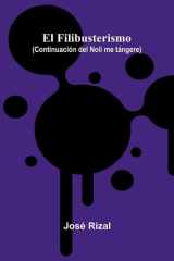 El Filibusterismo (Continuación Del Noli Me Tángere) cover image