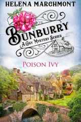 Bunburry - Poison Ivy A Cosy Mystery Series cover image