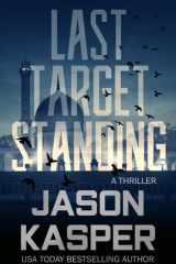 Last Target Standing A David Rivers Thriller cover image