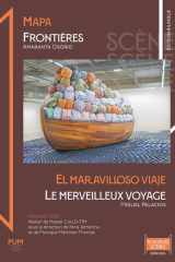 Mapa / Frontières - El Maravilloso viaje / Le Merveilleux Voyage cover image