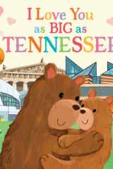 I Love You as Big as Tennessee cover image
