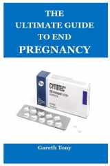 The Ultimate Guide to End Pregnancy cover image