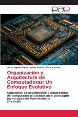 Organización y Arquitectura de Computadoras: Un Enfoque Evolutivo cover image