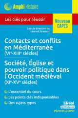 Contacts et conflits en Méditerranée (VIe-XIIIe siècle) - Société, Eglise et - pouvoir politique dans cover image