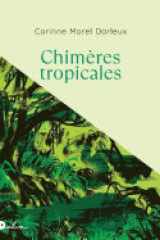 Chimères tropicales cover image