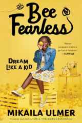 Bee Fearless: Dream Like a Kid cover image