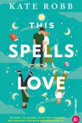 This Spells Love - Une cosy romance Friends-to-lovers magique ! cover image