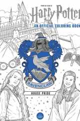 Harry Potter: Ravenclaw House Pride: The Official Coloring Book (Gifts Books for Harry Potter Fans, Adult Coloring Books) cover image