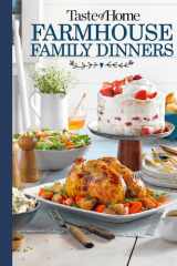 Taste of Home Farmhouse Family Dinners Turn Sunday Night Meals Into Lifelong Memories cover image