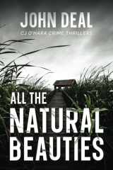All the Natural Beauties A Gripping Serial Killer Thriller cover image