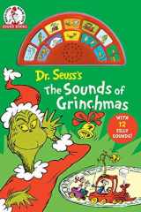 Dr. Seuss's The Sounds of Grinchmas with 12 Silly Sounds! An Interactive Read and Listen Book cover image