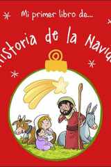 Mi Primer Libro De... Historia de la Navidad cover image