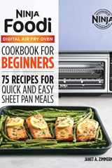 The Official Ninja Foodi Digital Air Fry Oven Cookbook 75 Recipes for Quick and Easy Sheet Pan Meals cover image