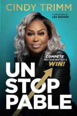 Unstoppable Compete with Your Best Self and Win cover image