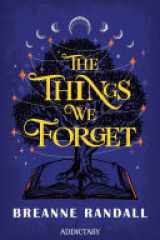 The Things We Forget cover image