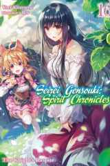 Seirei Gensouki: Spirit Chronicles Volume 16 cover image