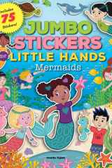 Jumbo Stickers for Little Hands: Mermaids Includes 75 Stickers cover image