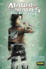 ATAQUE A LOS TITANES: ANTES DE LA CAIDA NOVELA 3 cover image