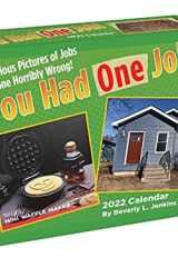 You Had One Job 2022 Day-to-Day Calendar cover image