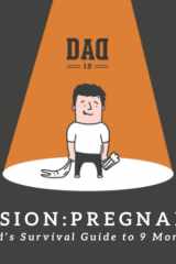 Mission: Pregnancy - Dad's Survival Guide to 9 Months cover image