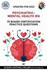 Psychiatric Mental Health RN ANCC Board Certification Practice Questions cover image