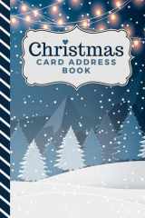 Christmas Card Address Book: 10-Year Logbook / 6x9 Tracker For Holiday Mail / Alphabetical Organizer With Tabs / Winter Wonderland - Blue White Theme ... / Large Print / Great Gift For Seniors cover image