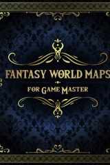 Fantasy World Maps for Game Master 50 Unique and Customizable Regional Maps for Tabletop Role-Playing Games cover image