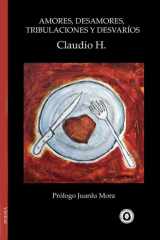 Amores, desamores, tribulaciones y desvaríos cover image