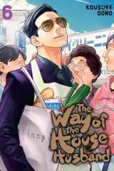 The Way of the Househusband, Vol. 6 cover image