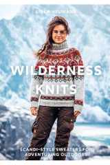 Wilderness Knits Scandi-Style Jumpers for Adventuring Outdoors cover image