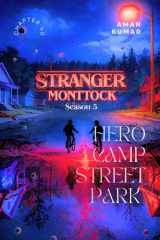 Stranger Monttock ( Season 5 ) - Hero Camp Street Park - Dual Language cover image