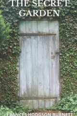 THE SECRET GARDEN: 1911 Unabridged Classic cover image