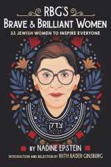 RBG's Brave & Brilliant Women 33 Jewish Women to Inspire Everyone cover image