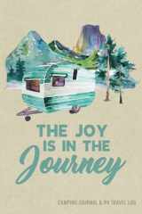 Camping Journal and RV Travel Logbook Road Trip Caravan Travel, Camping Family Vacation Planner, Camping Notebook and Motorhome Campsite Record Book cover image